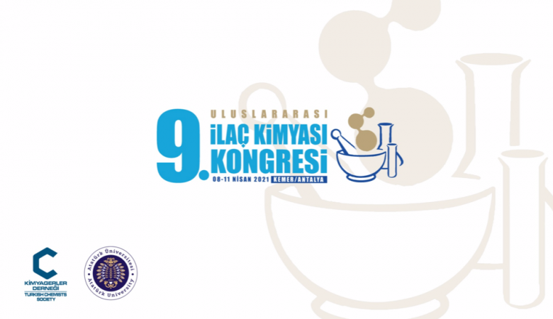 Uluslararası 9. İlaç Kimyası Kongresi Antalya’da Gerçekleşti