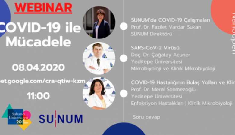 Sabancı Üniversitesi Nanoteknoloji Araştırma ve Uygulama Merkezi Covid-19 ile Mücadele Nano Open Webinar Serisi Başlıyor